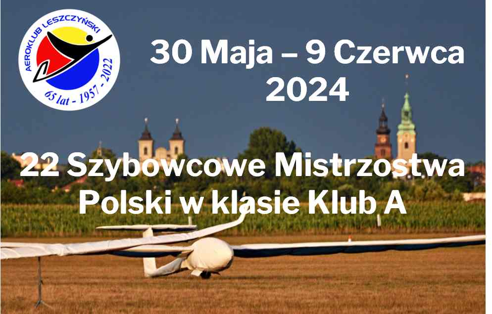 22 Szybowcowe Mistrzostwa Polski w klasie Klub A